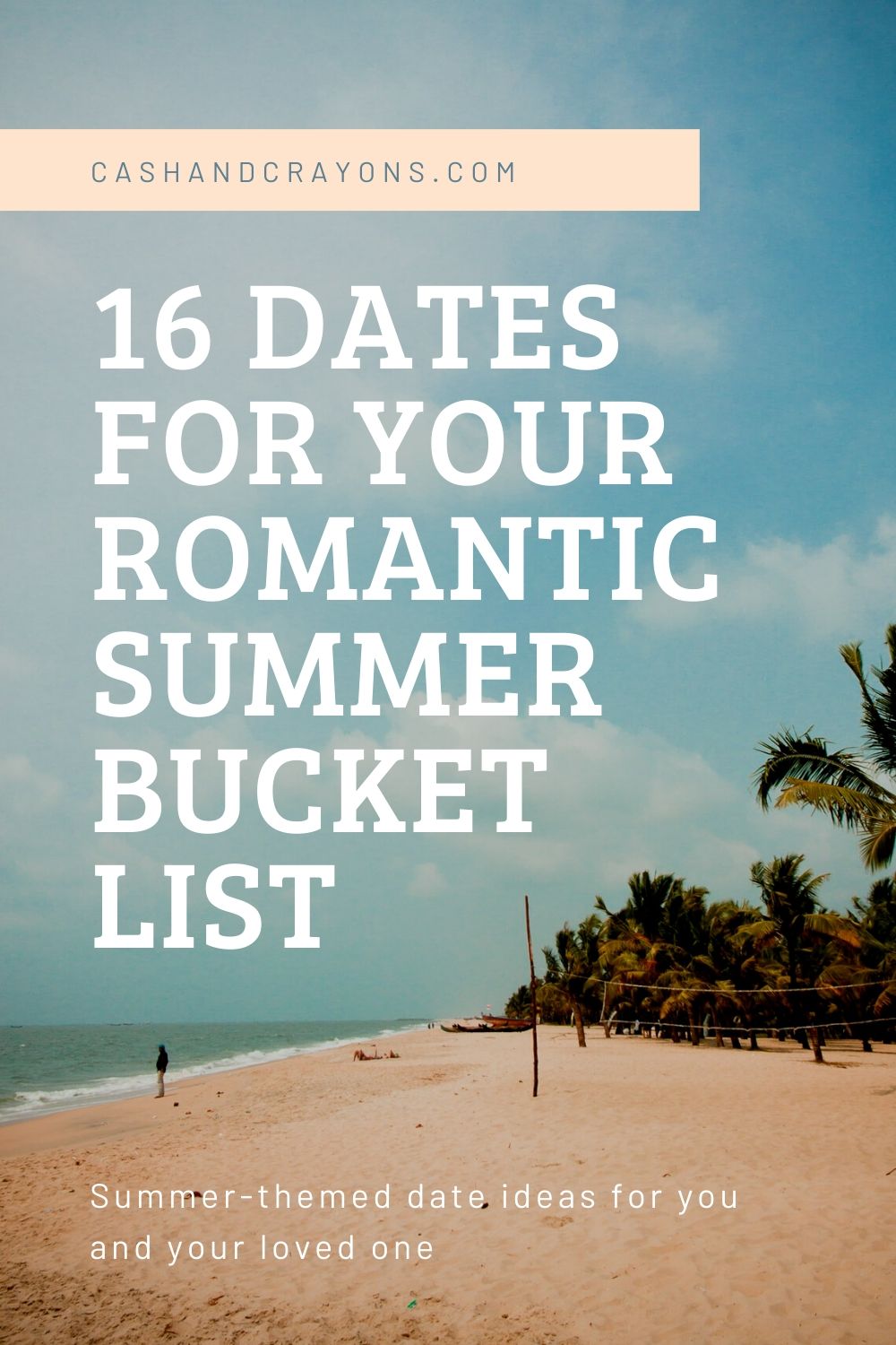 16 Dates for Your Romantic Summer Bucket List (+free printable!)